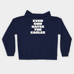 Even god hates the Eagles Kids Hoodie